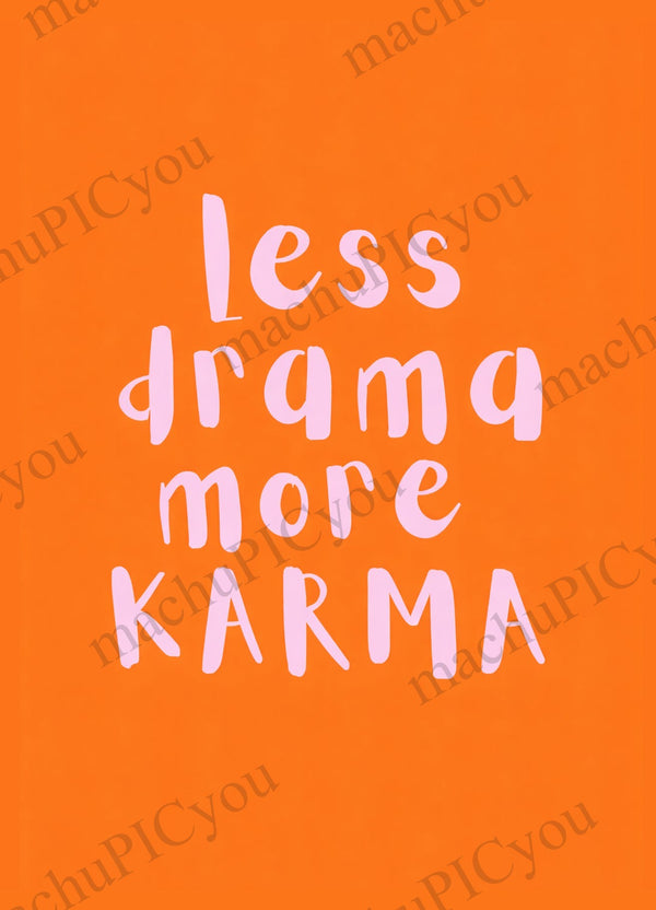 IMPRFCT — Less Drama More Karma