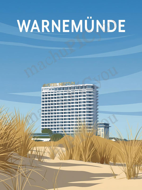 Warnemünde — Hotel Neptun Warnemünde in den Dünen — Illustriertes Reiseposter aus echtem Foto | machuPICyou