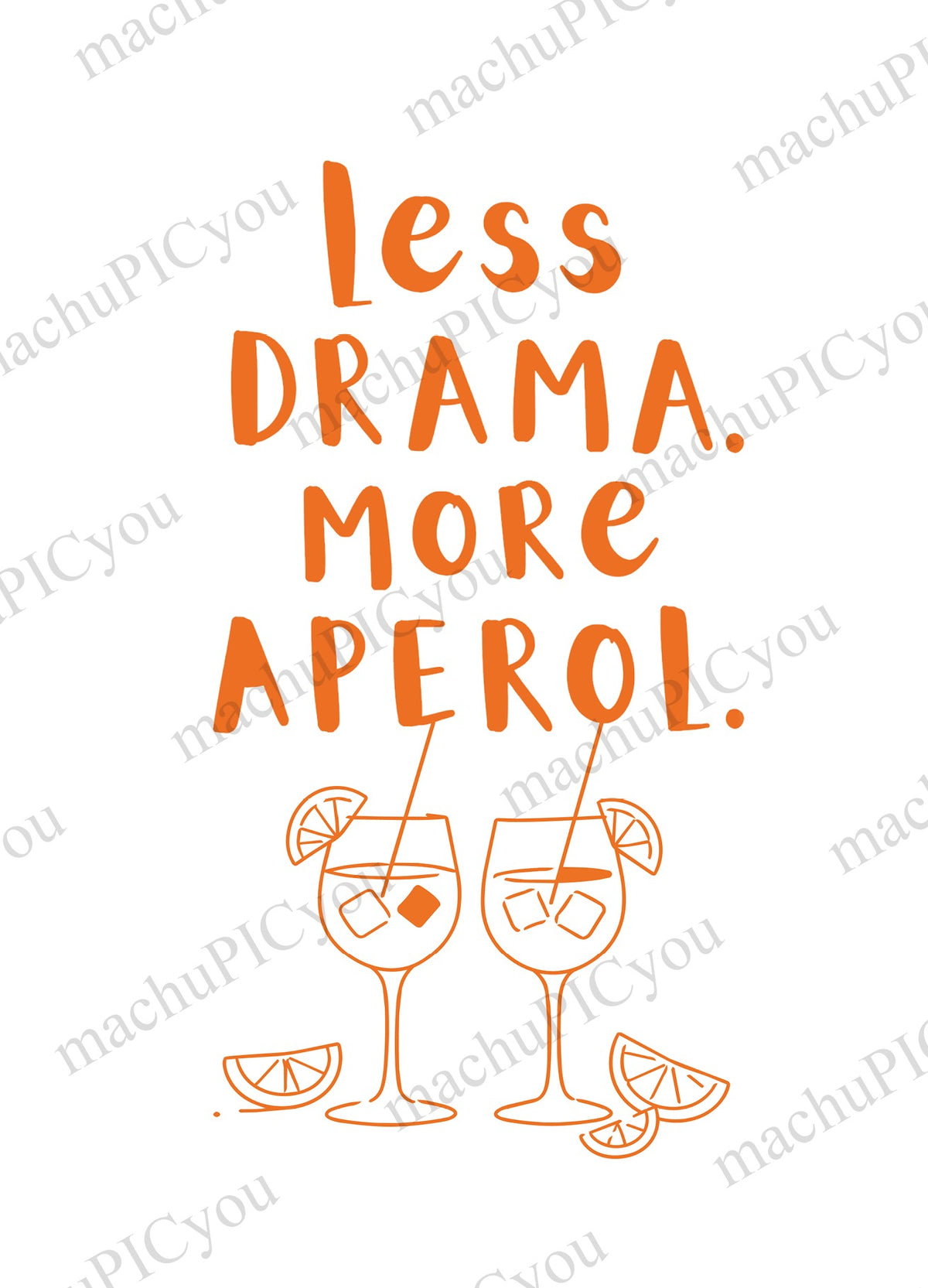 Karte Less Drama More Aperol DYAM