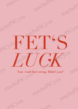 Karte Fet's Luck DYAM
