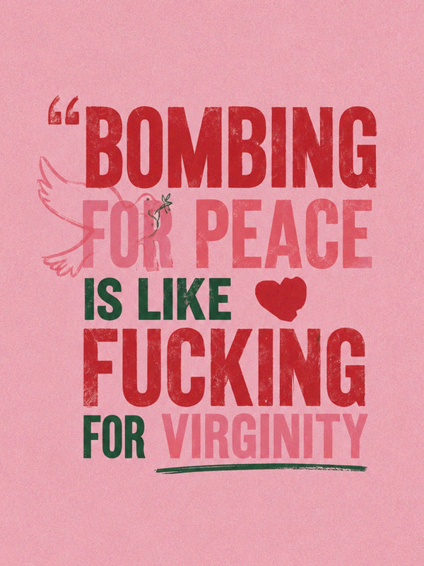Poster Bombing for Peace (Dove) DYAM