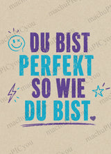 Karte Du bist perfekt DYAM