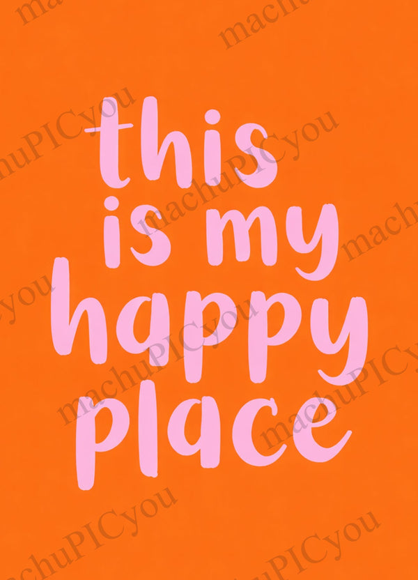 IMPRFCT — This Is My Happy Place