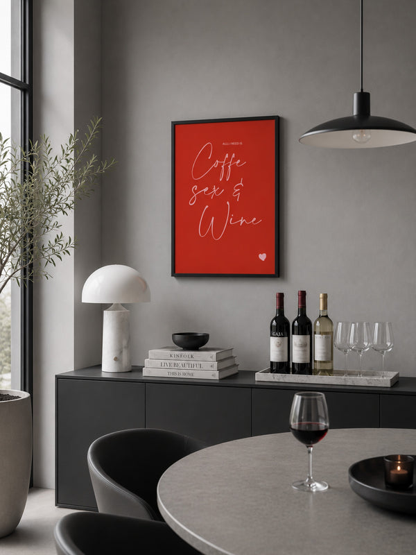 IMPRFCT — Coffee Sex & Wine als Poster im Wohnraum